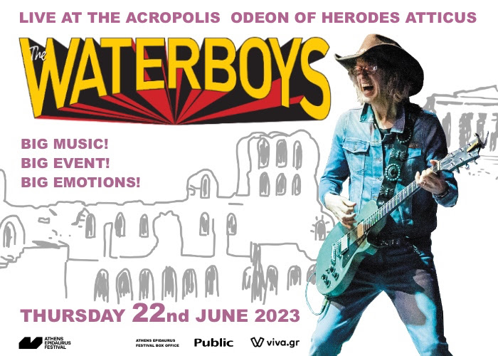 The Waterboys | Πέμπτη 22 Ιουνίου | Ωδείο Ηρώδου Αττικού