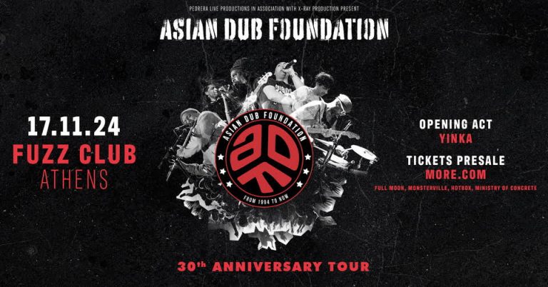 30 years ASIAN DUB FOUNDATION | 17.11.24, Fuzz Club | opening act: Yinka