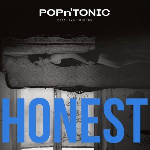 POPn’TONIC feat. Eva Nomikou στο HONEST