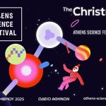 Ξεκινάμε! Το χριστουγεννιάτικο πρόγραμμα του Athens Science Festival 2025 18 – 21 Δεκεμβρίου 2025 ΩΔΕΙΟ ΑΘΗΝΩΝ